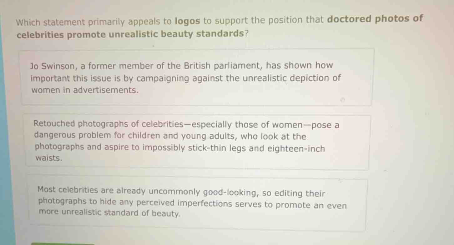 which statement primarily appeals to logos to support the position that…