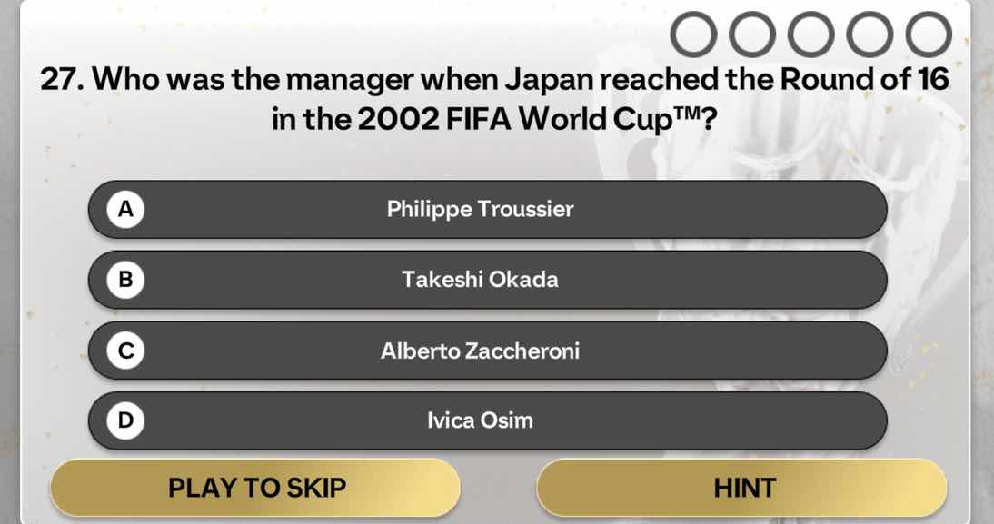 27. who was the manager when japan reached the round of 16 in the 2002 …
