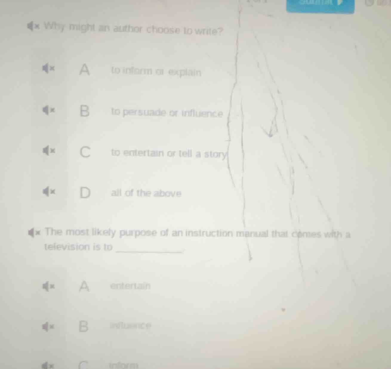 why might an author choose to write? a to inform or explain b to persua…