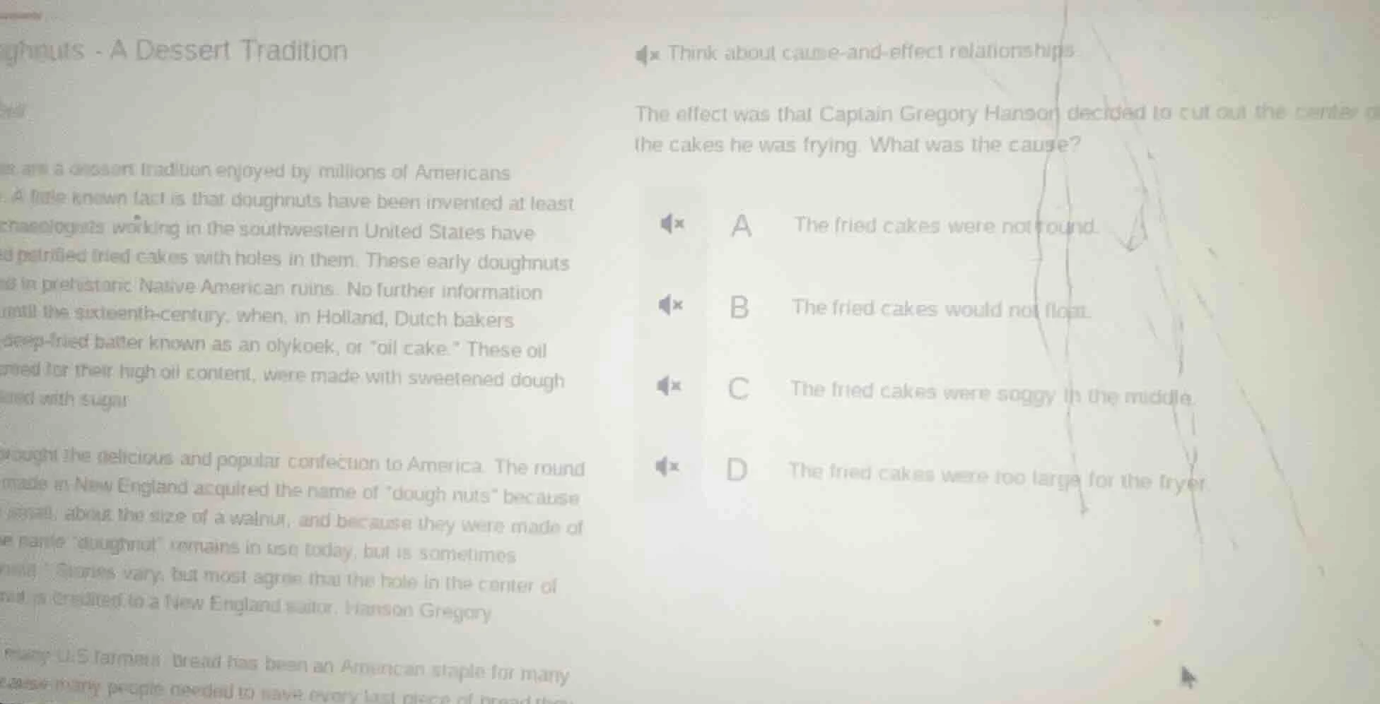 think about cause - and - effect relationships. the effect was that cap…
