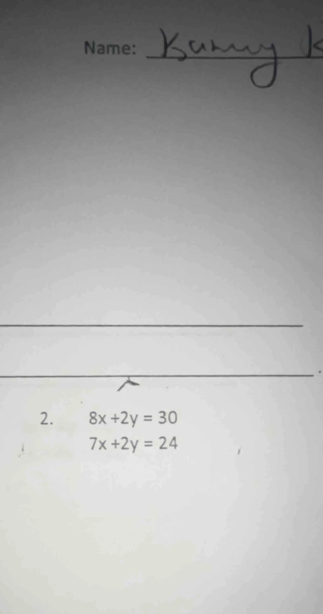 2. 8x + 2y = 30; 7x + 2y = 24