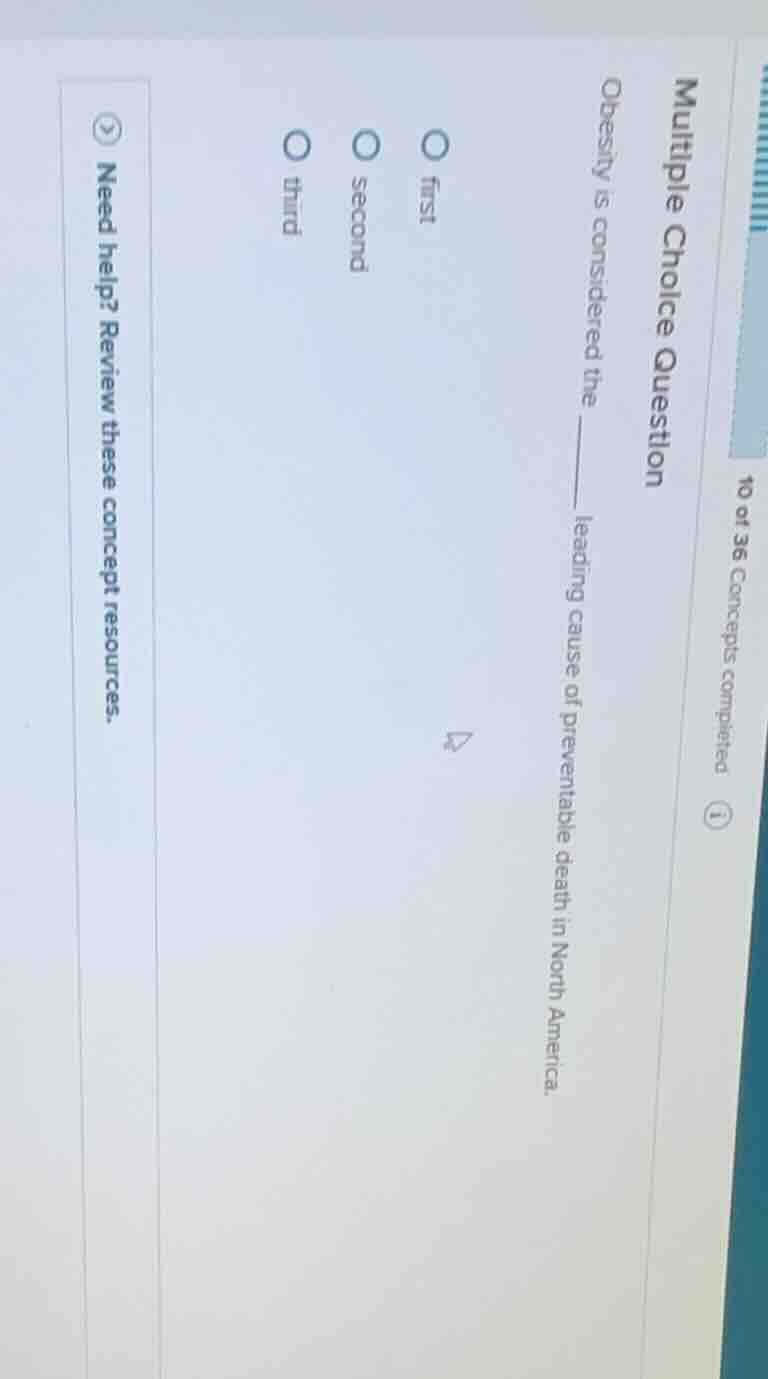 multiple choice question obesity is considered the ______ leading cause…