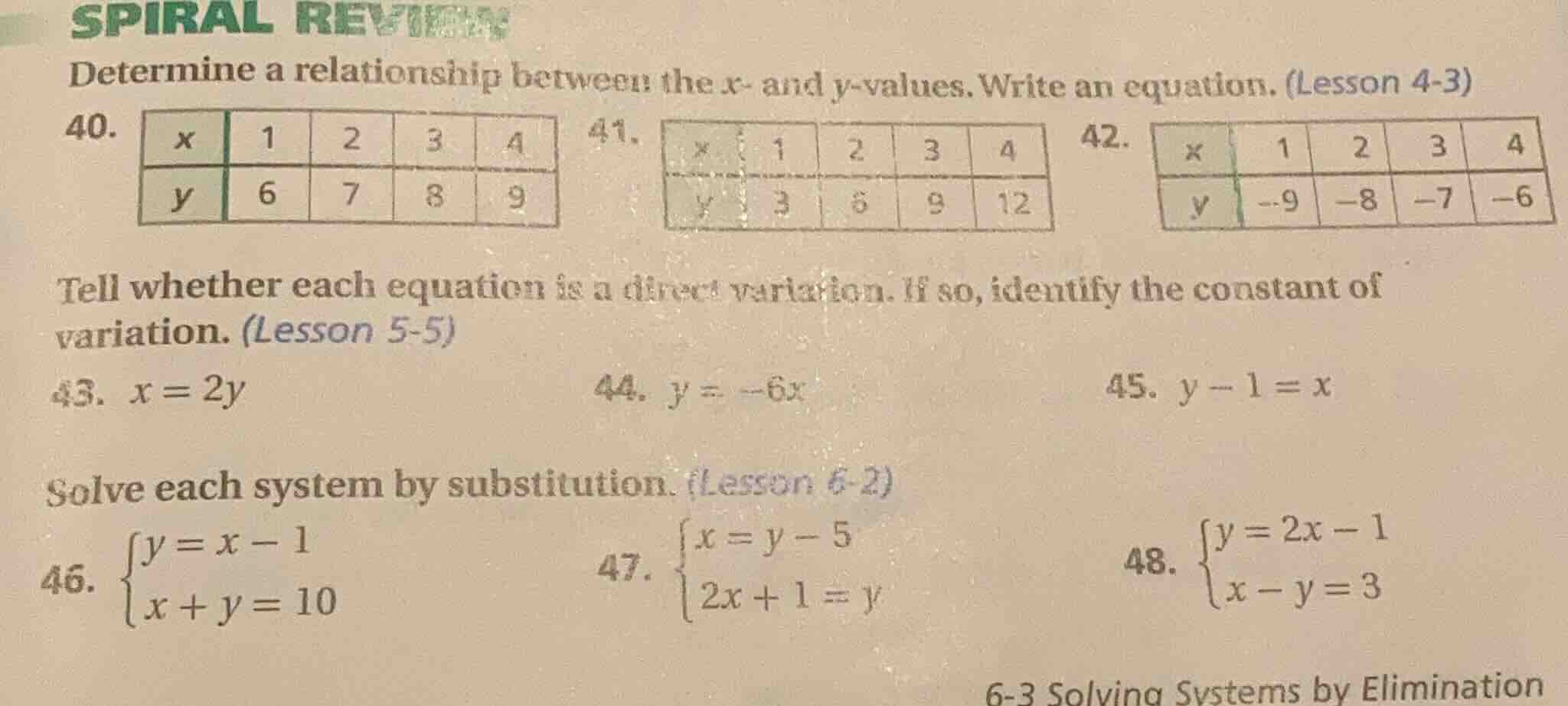 spiral review determine a relationship between the x- and y-values. wri…