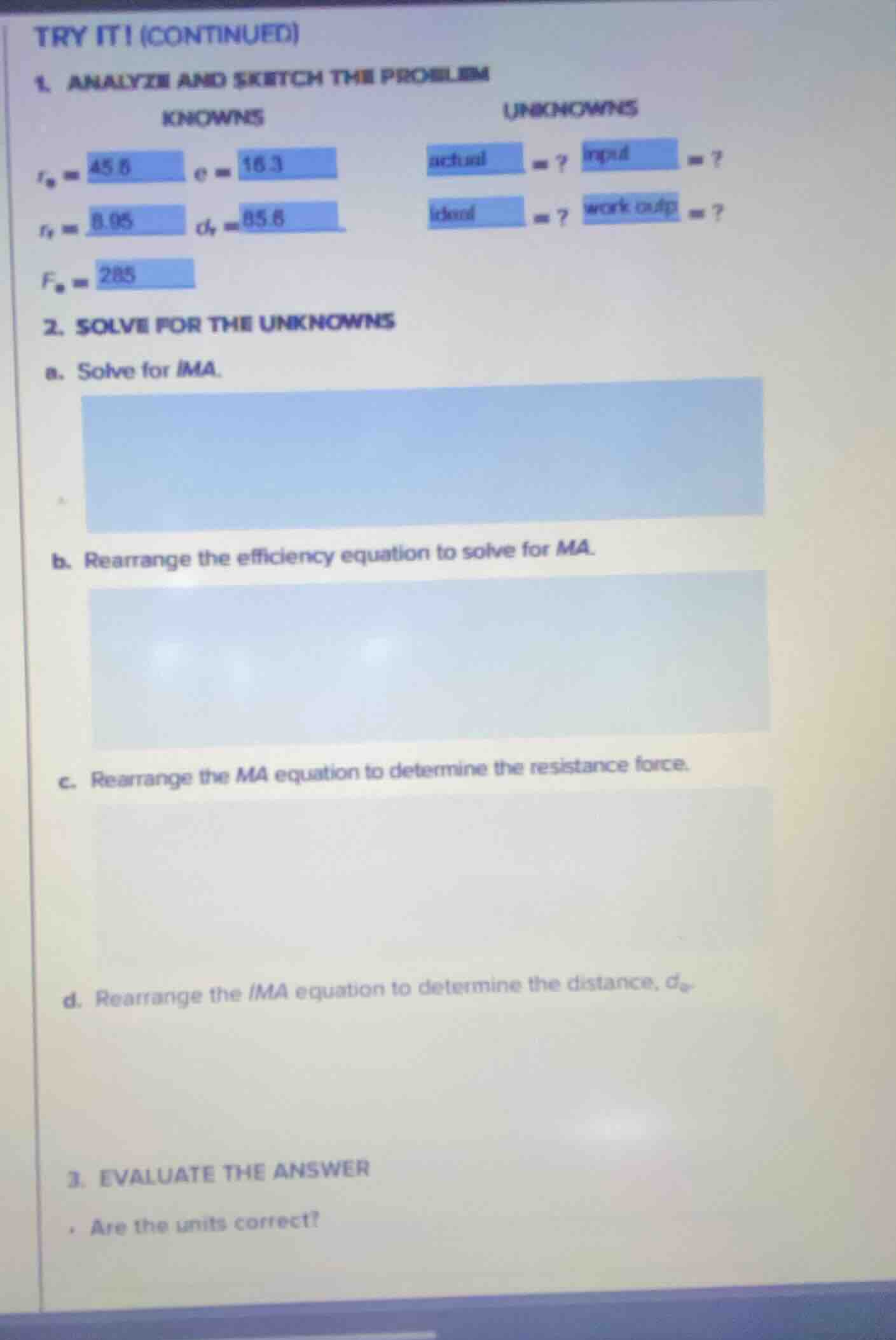 try it! (continued) 1. analyze and sketch the problem known ( r_e = 45.…