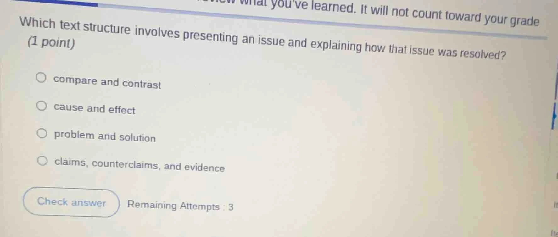 which text structure involves presenting an issue and explaining how th…