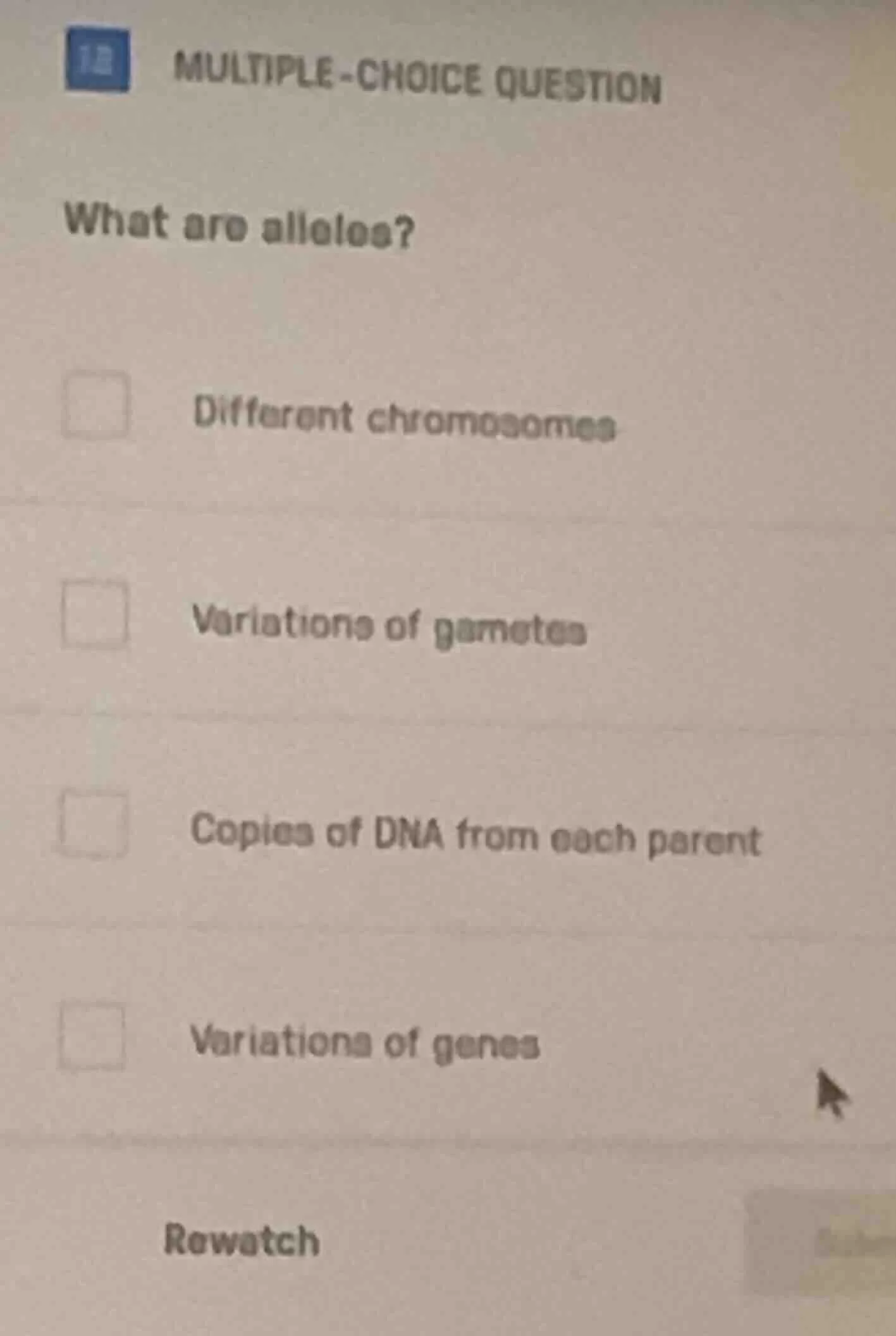 multiple-choice question what are alleles? different chromosomes variat…
