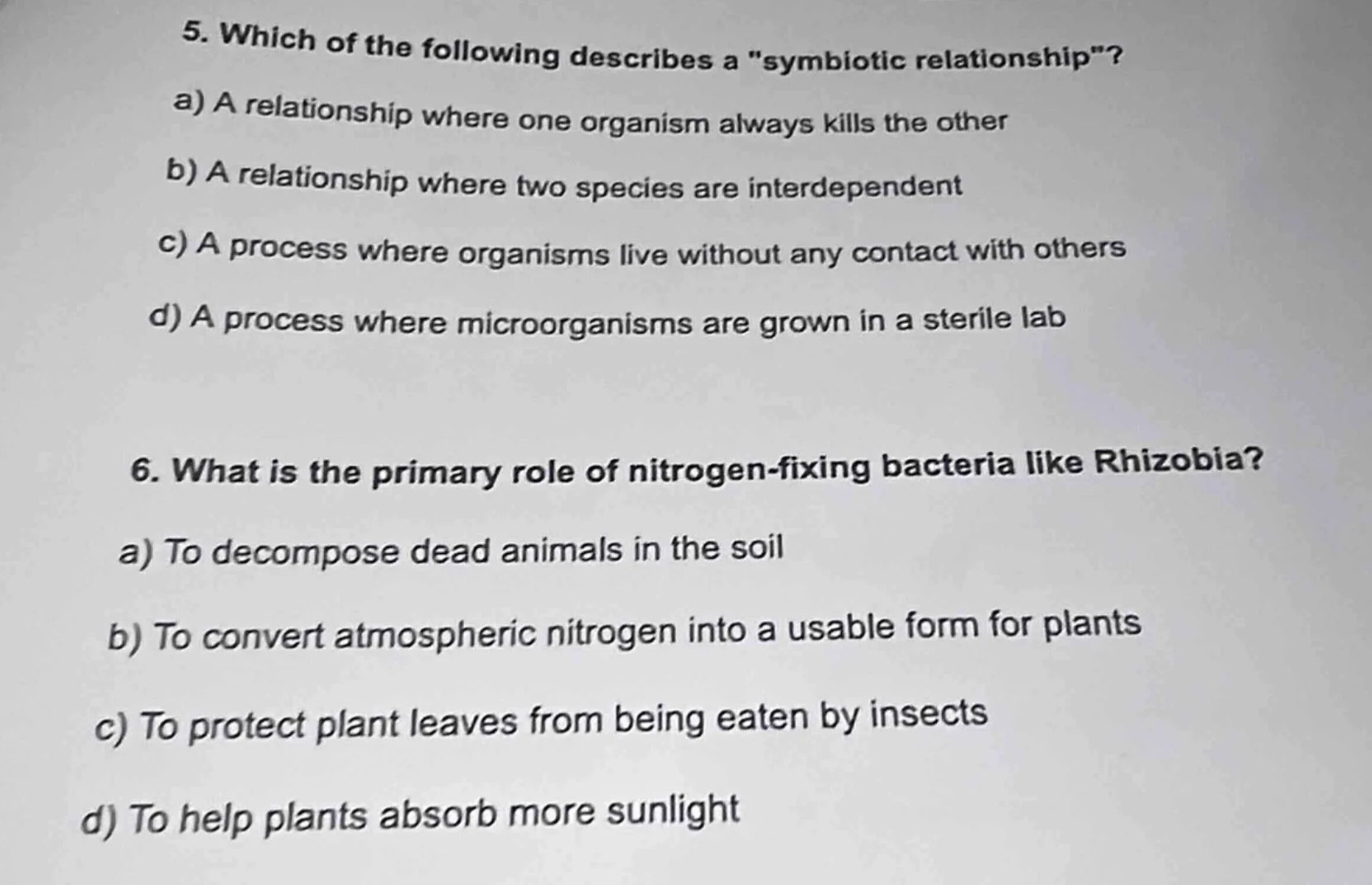 5. which of the following describes a \symbiotic relationship\? a) a re…
