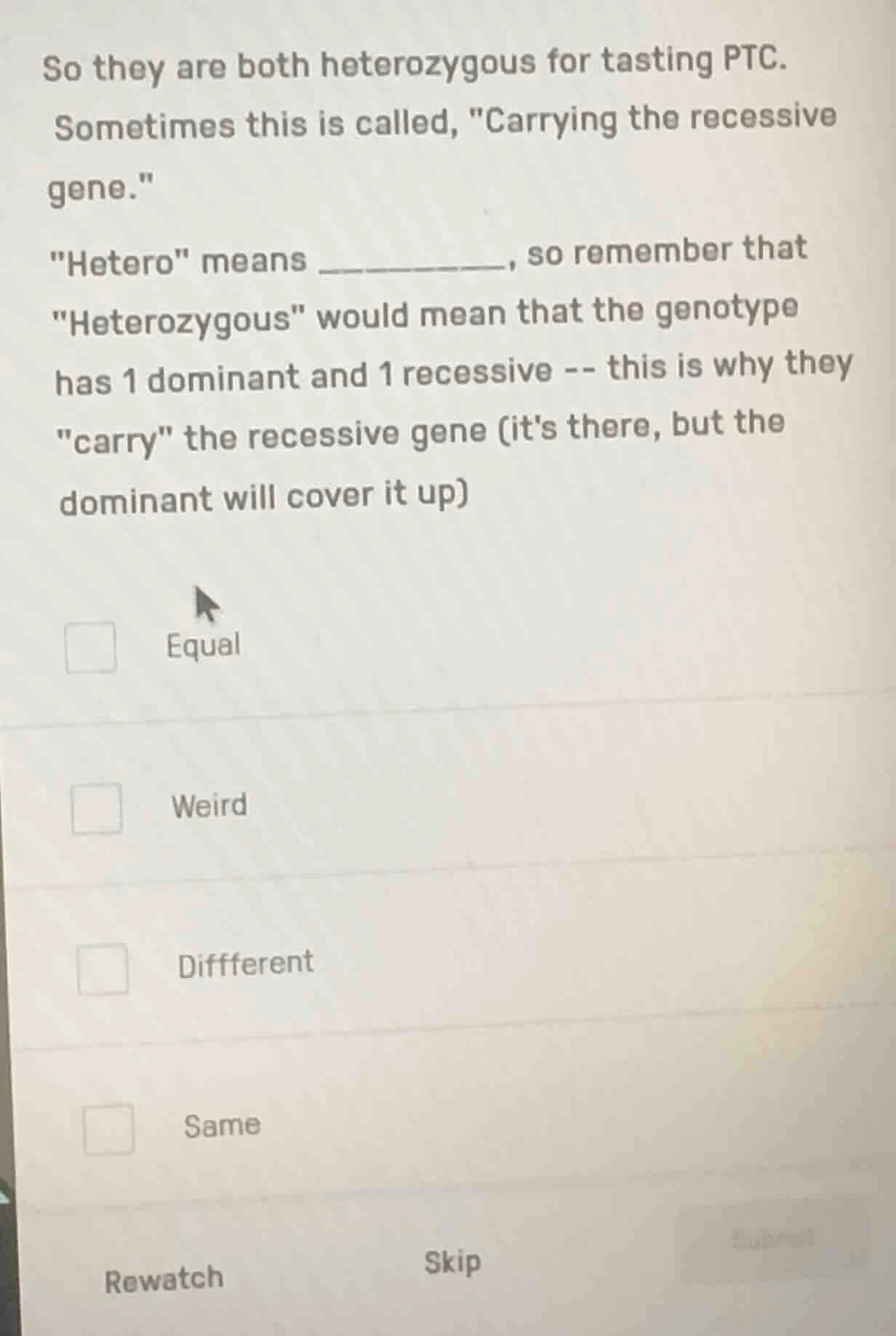 so they are both heterozygous for tasting ptc. sometimes this is called…