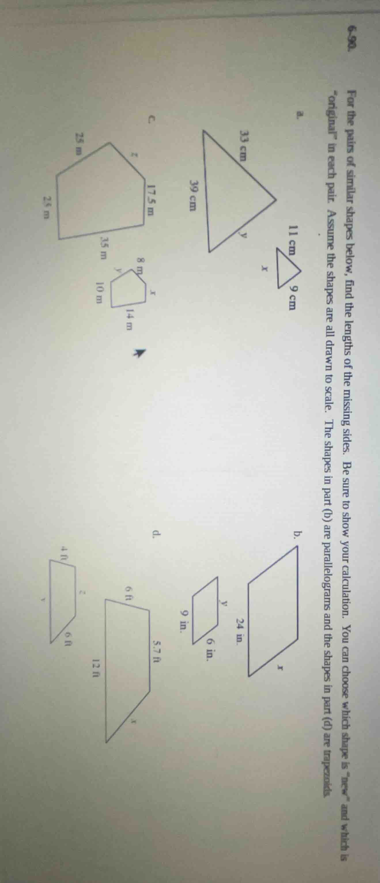 6-90. for the pairs of similar shapes below, find the lengths of the mi…