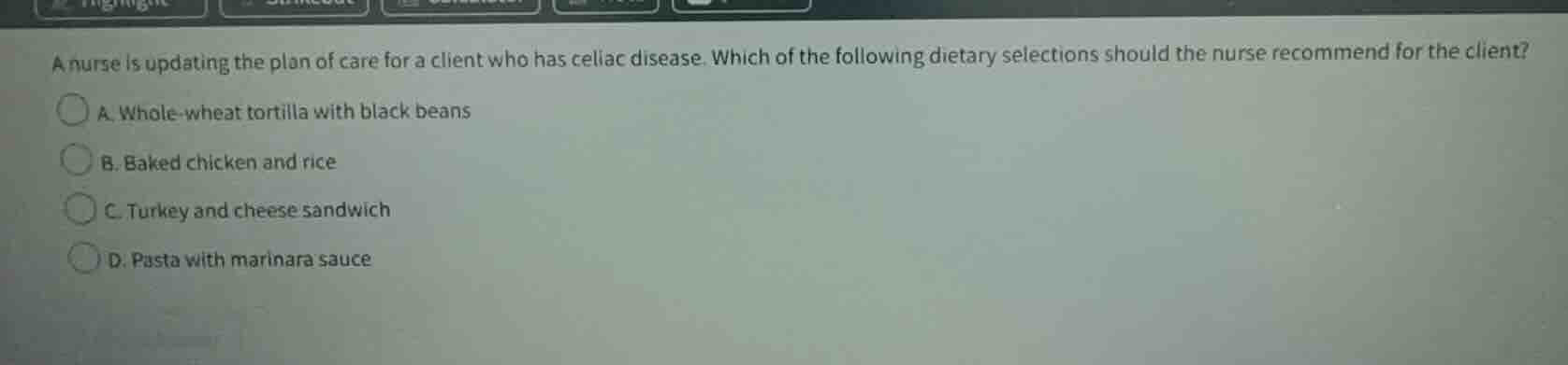 a nurse is updating the plan of care for a client who has celiac diseas…
