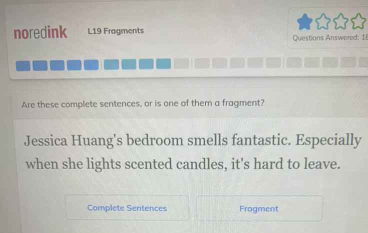 are these complete sentences, or is one of them a fragment? jessica hua…