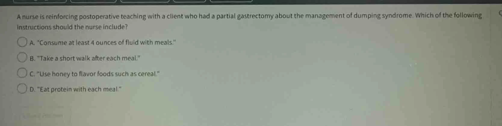 a nurse is reinforcing postoperative teaching with a client who had a p…