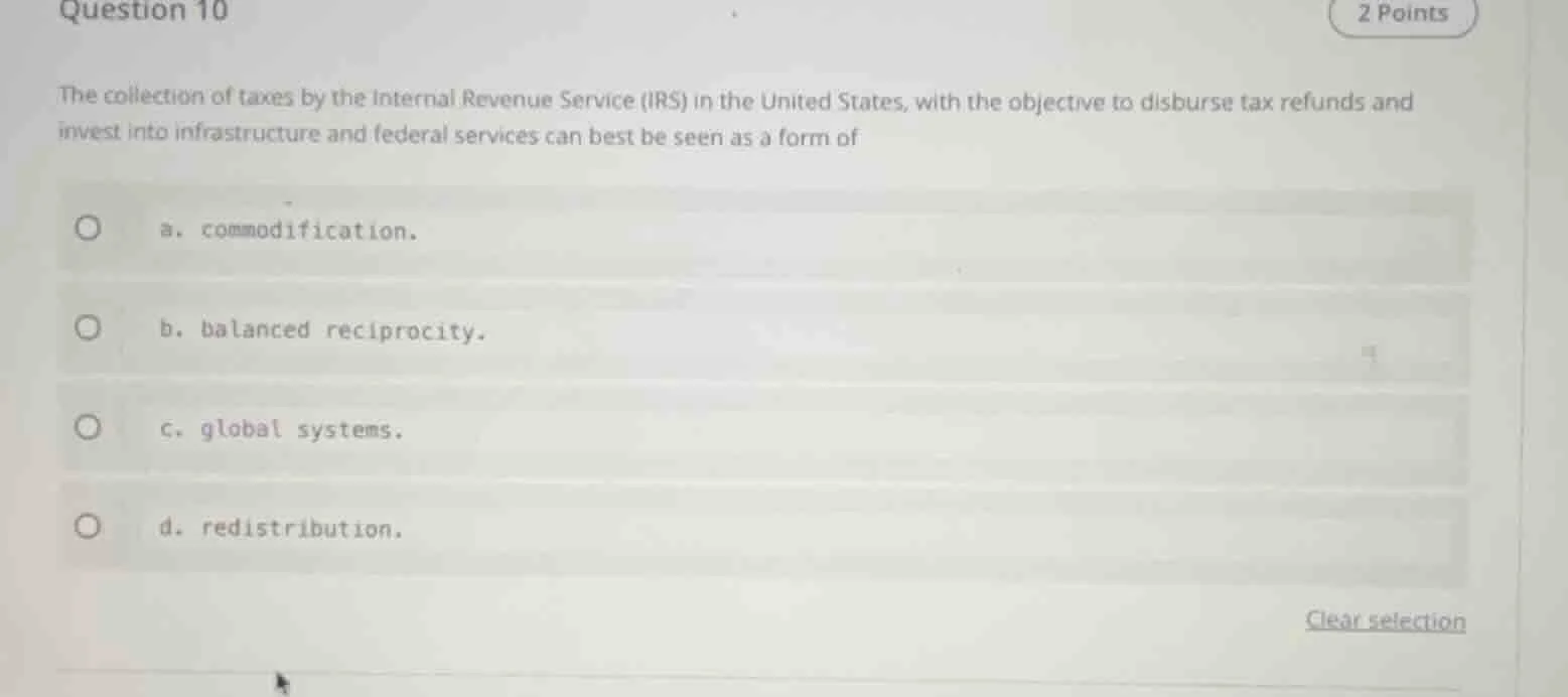 question 10 2 points the collection of taxes by the internal revenue se…