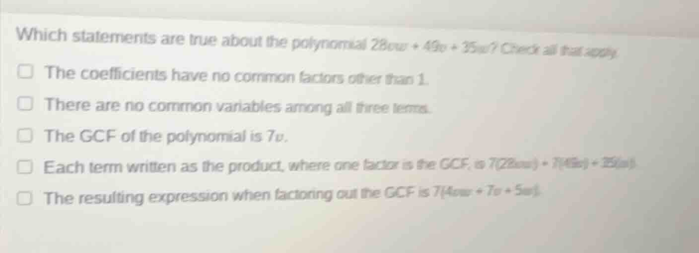 which statements are true about the polynomial ( 28vw + 49v + 35w )? ch…