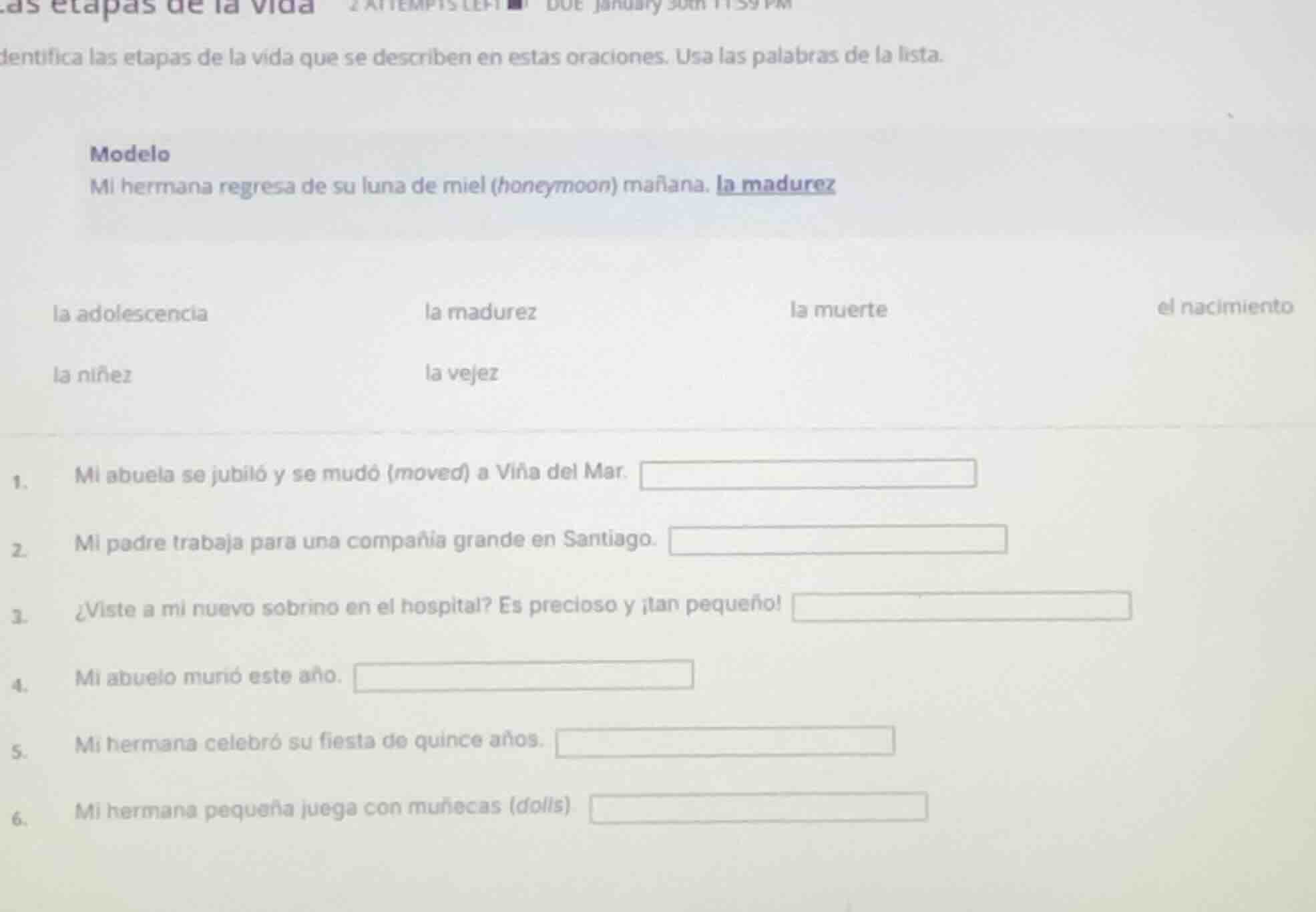 identifica las etapas de la vida que se describen en estas oraciones. u…
