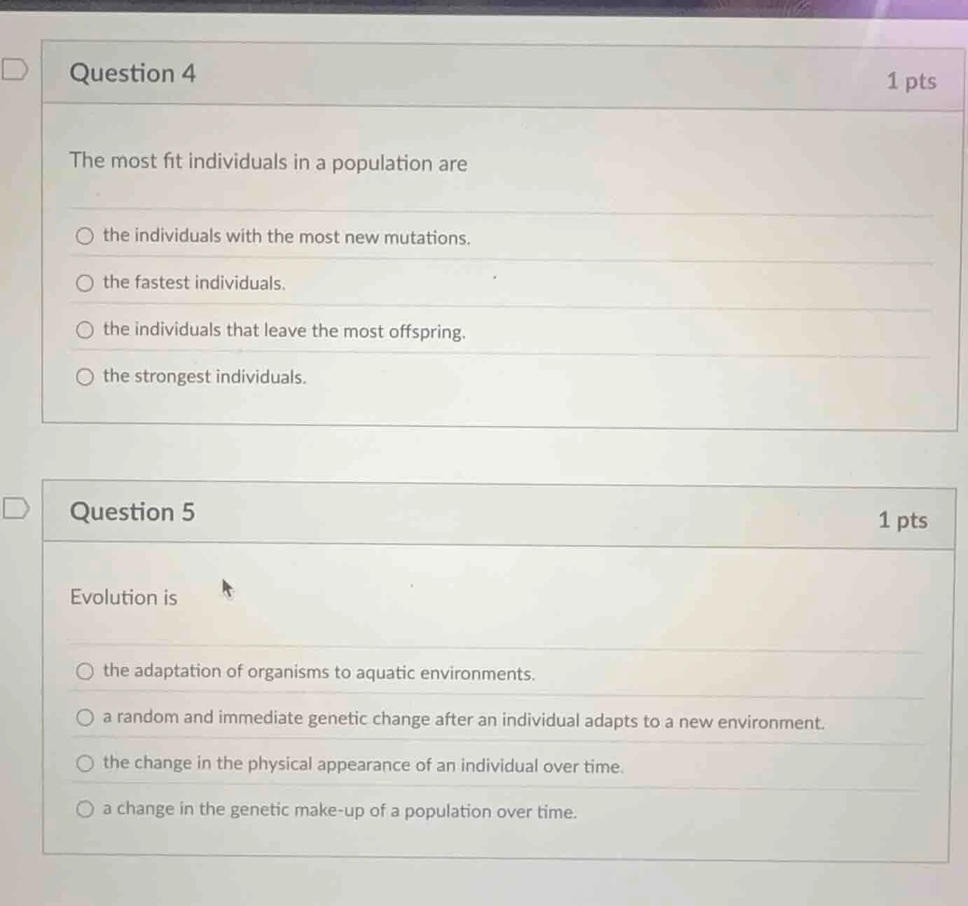 question 4 1 pts the most fit individuals in a population are the indiv…