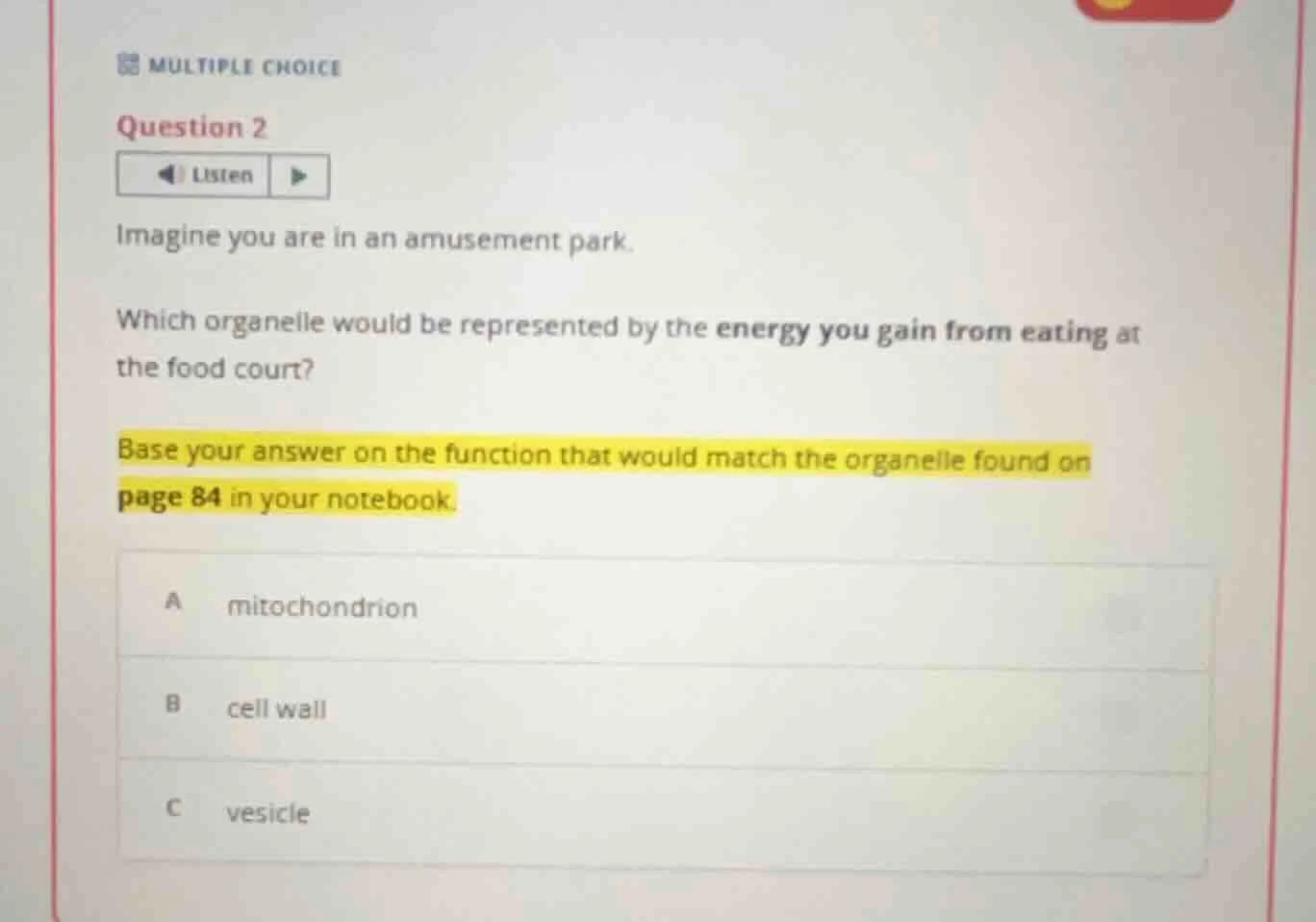 multiple choice question 2 listen imagine you are in an amusement park.…