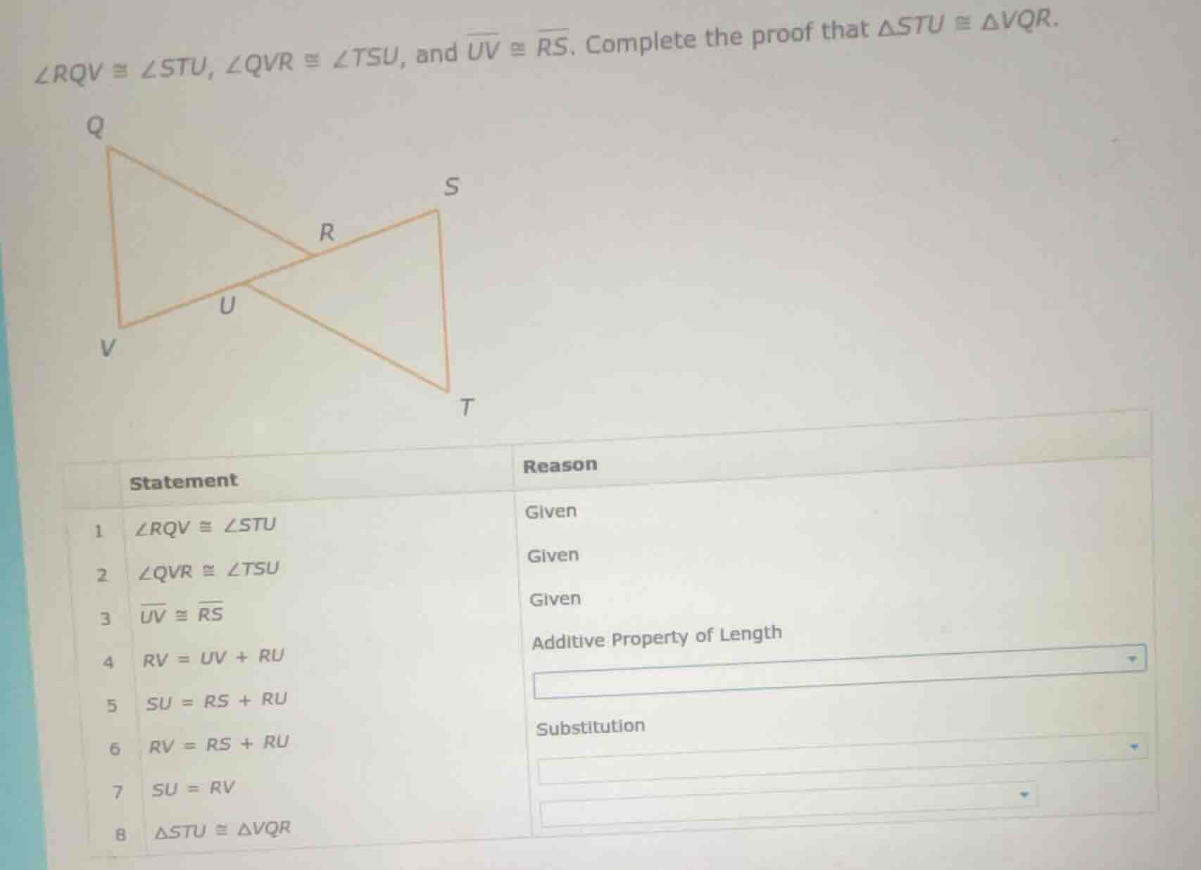 $angle rqv cong angle stu$, $angle qvr cong angle tsu$, and $overline{u…