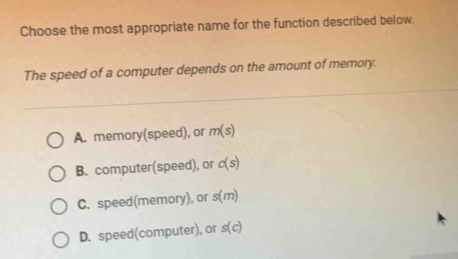 choose the most appropriate name for the function described below. the …