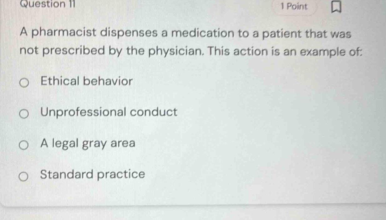 question 11 1 point a pharmacist dispenses a medication to a patient th…