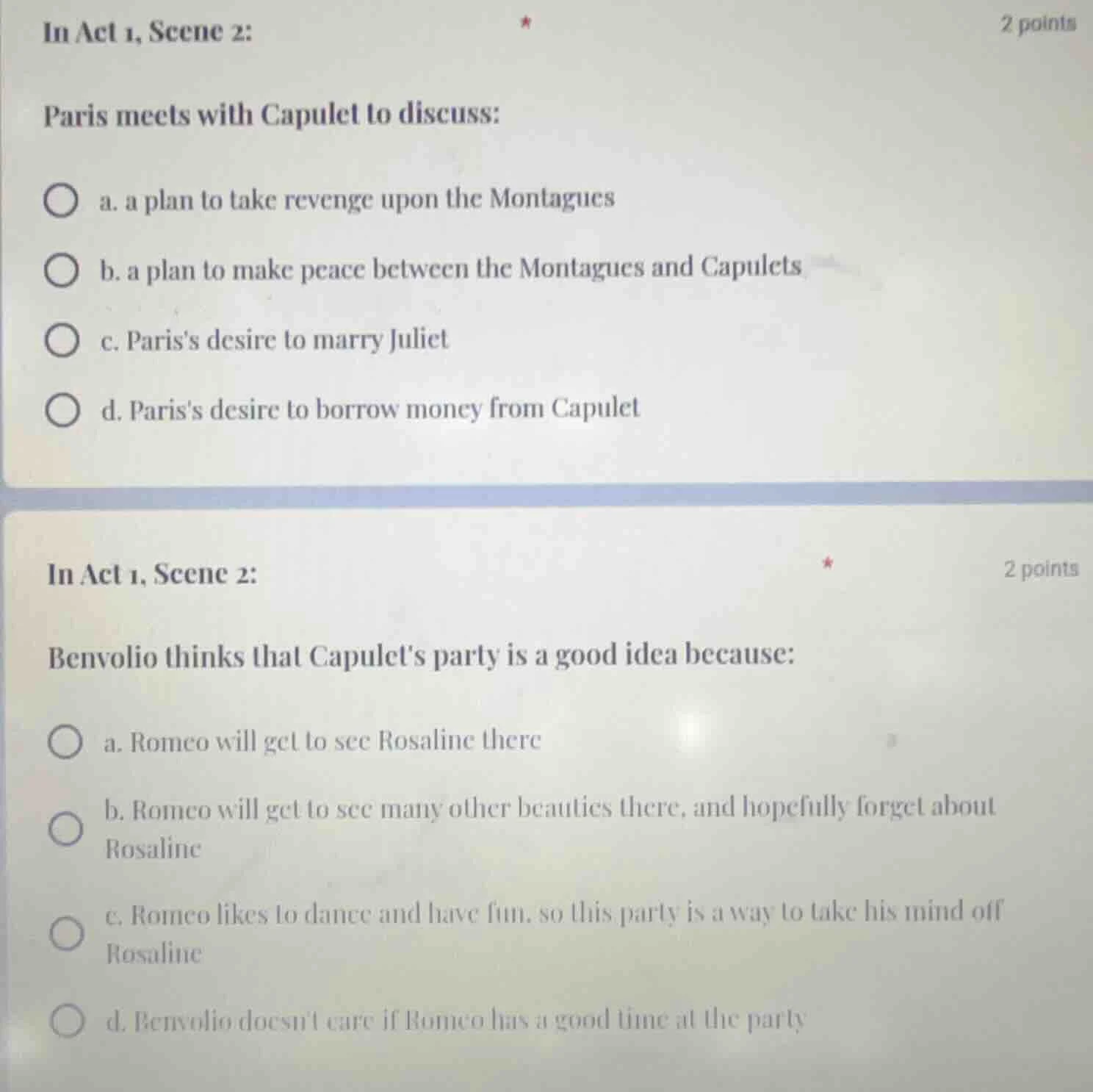 in act 1, scene 2: paris meets with capulet to discuss: a. a plan to ta…