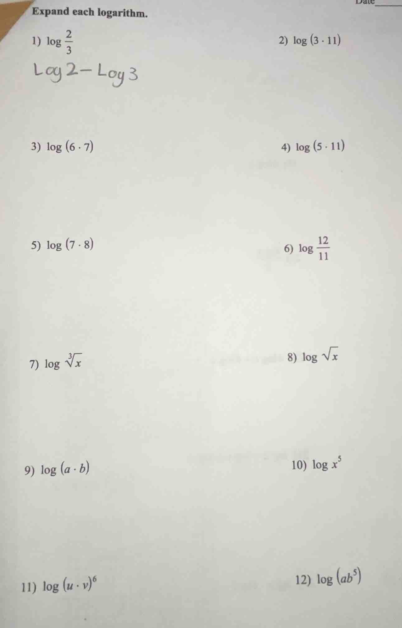 expand each logarithm. 1) $\\log \\frac{2}{3}$ 2) $\\log (3 \\cdot 11)$…