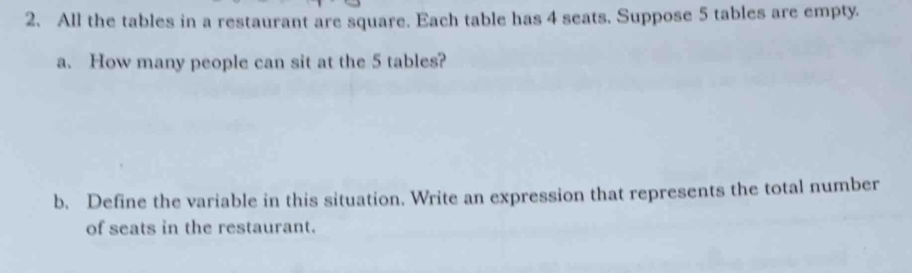 2. all the tables in a restaurant are square. each table has 4 seats. s…