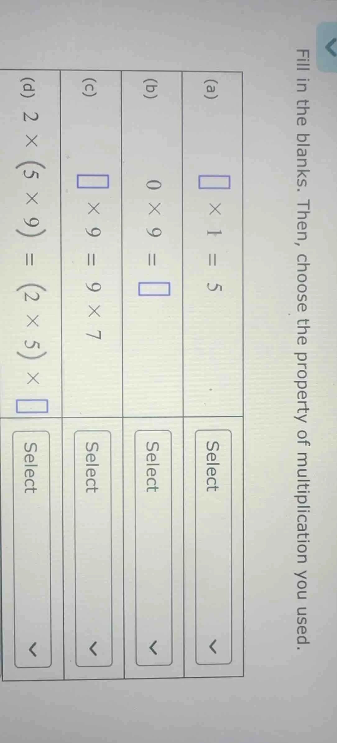 fill in the blanks. then, choose the property of multiplication you use…