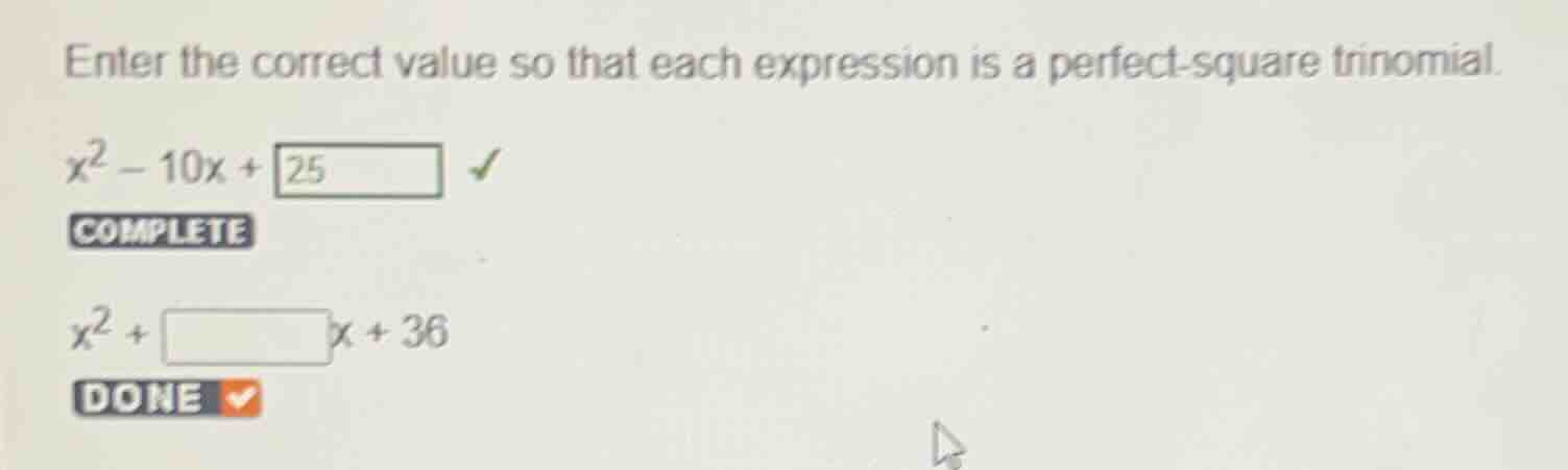 enter the correct value so that each expression is a perfect - square t…