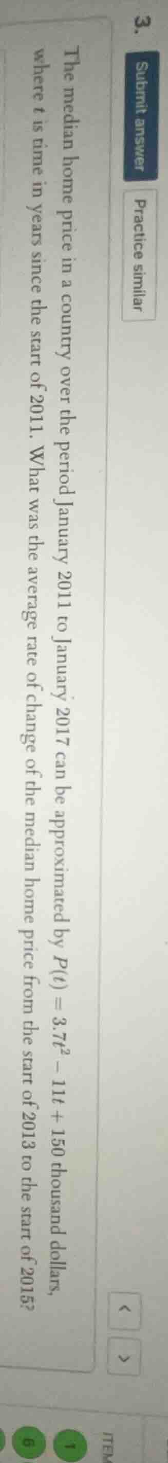 3. the median home price in a country over the period january 2011 to j…
