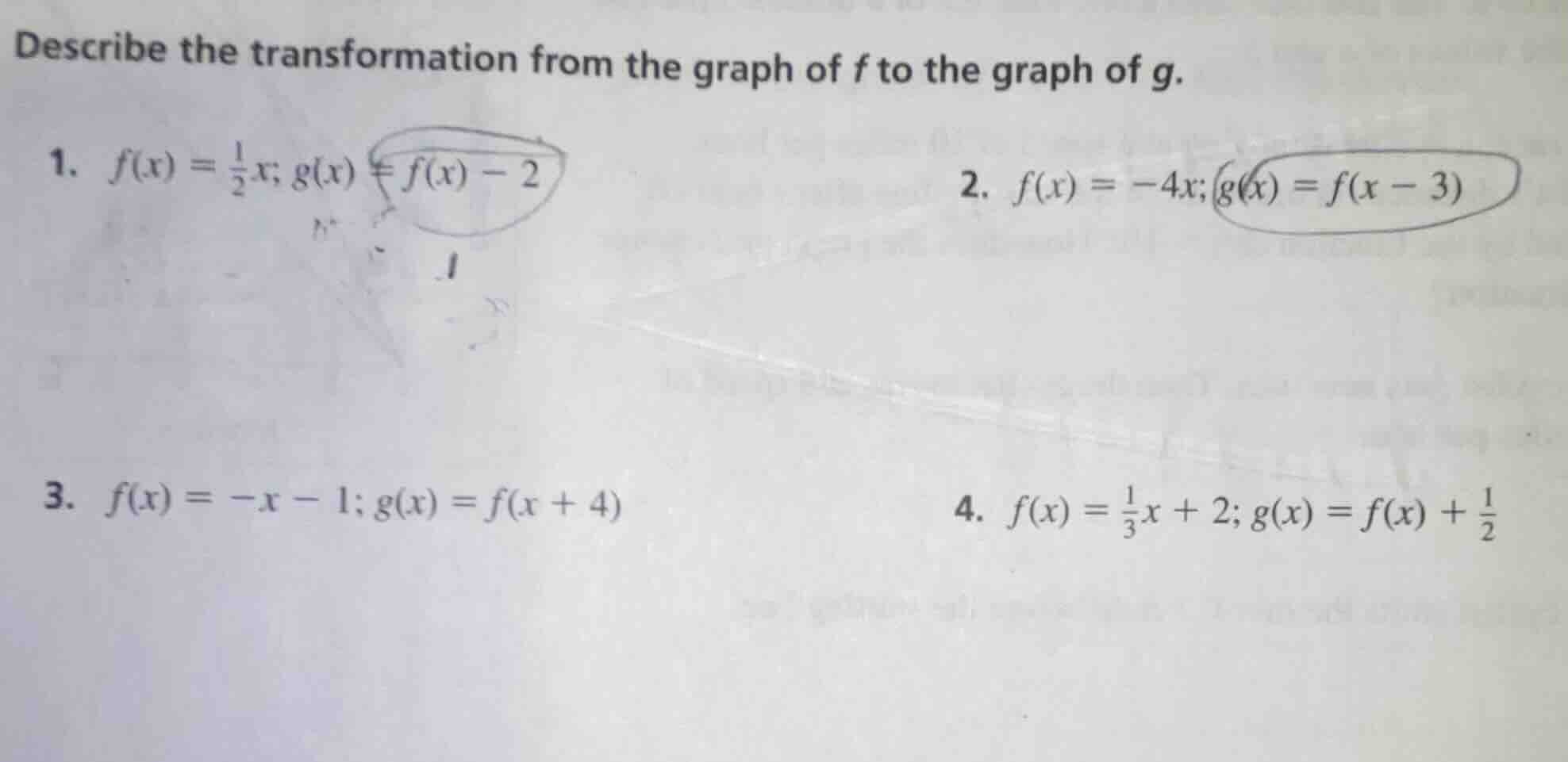 describe the transformation from the graph of f to the graph of g. 1. $…