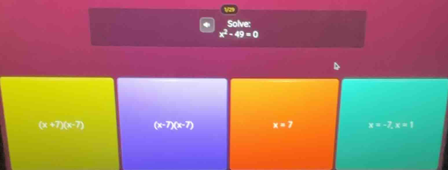 solve: $x^2 - 49 = 0$ options: $(x + 7)(x - 7)$ $(x - 7)(x - 7)$ $x = 7…