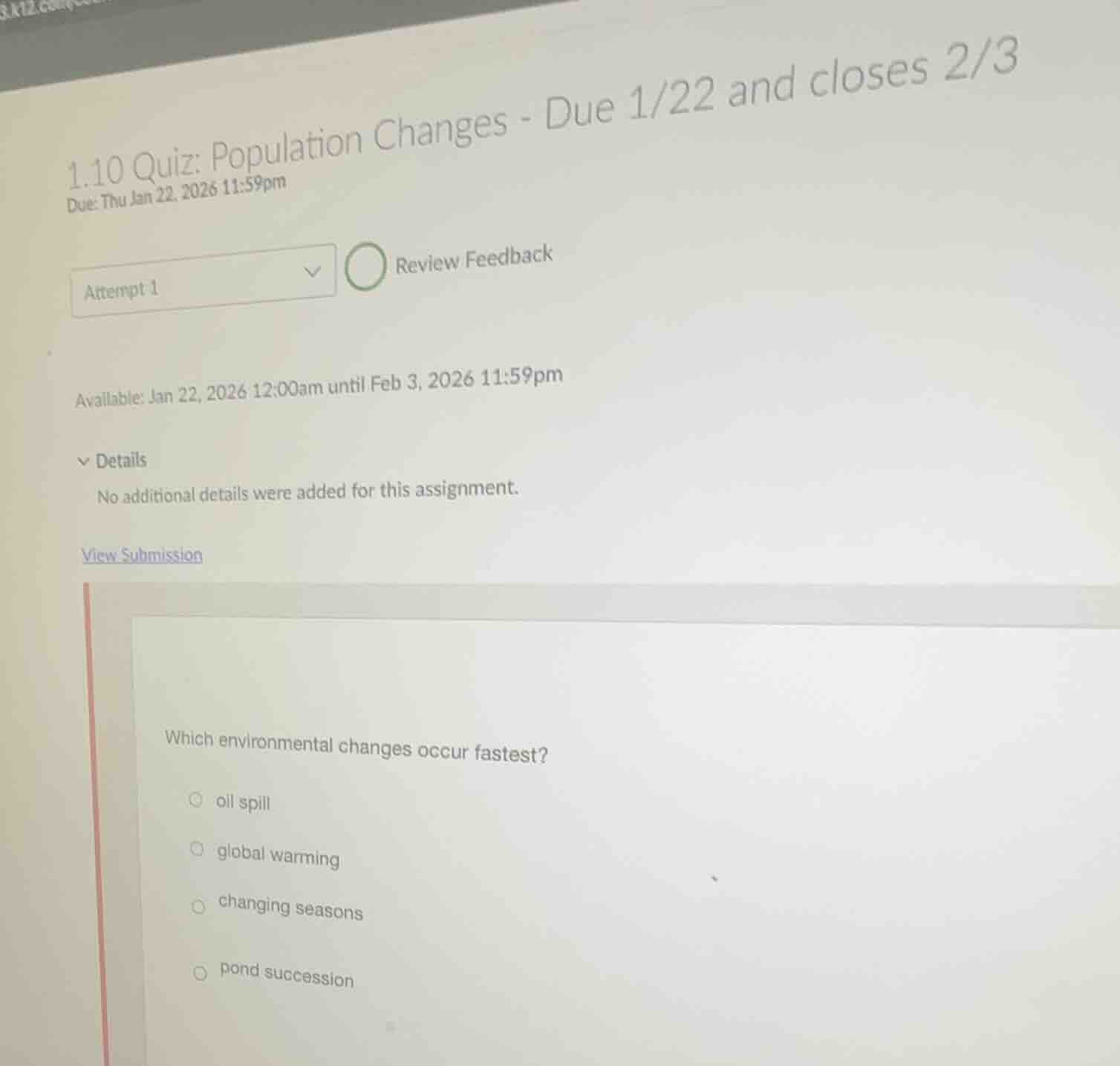 1.10 quiz: population changes - due 1/22 and closes 2/3 due: thu jan 22…