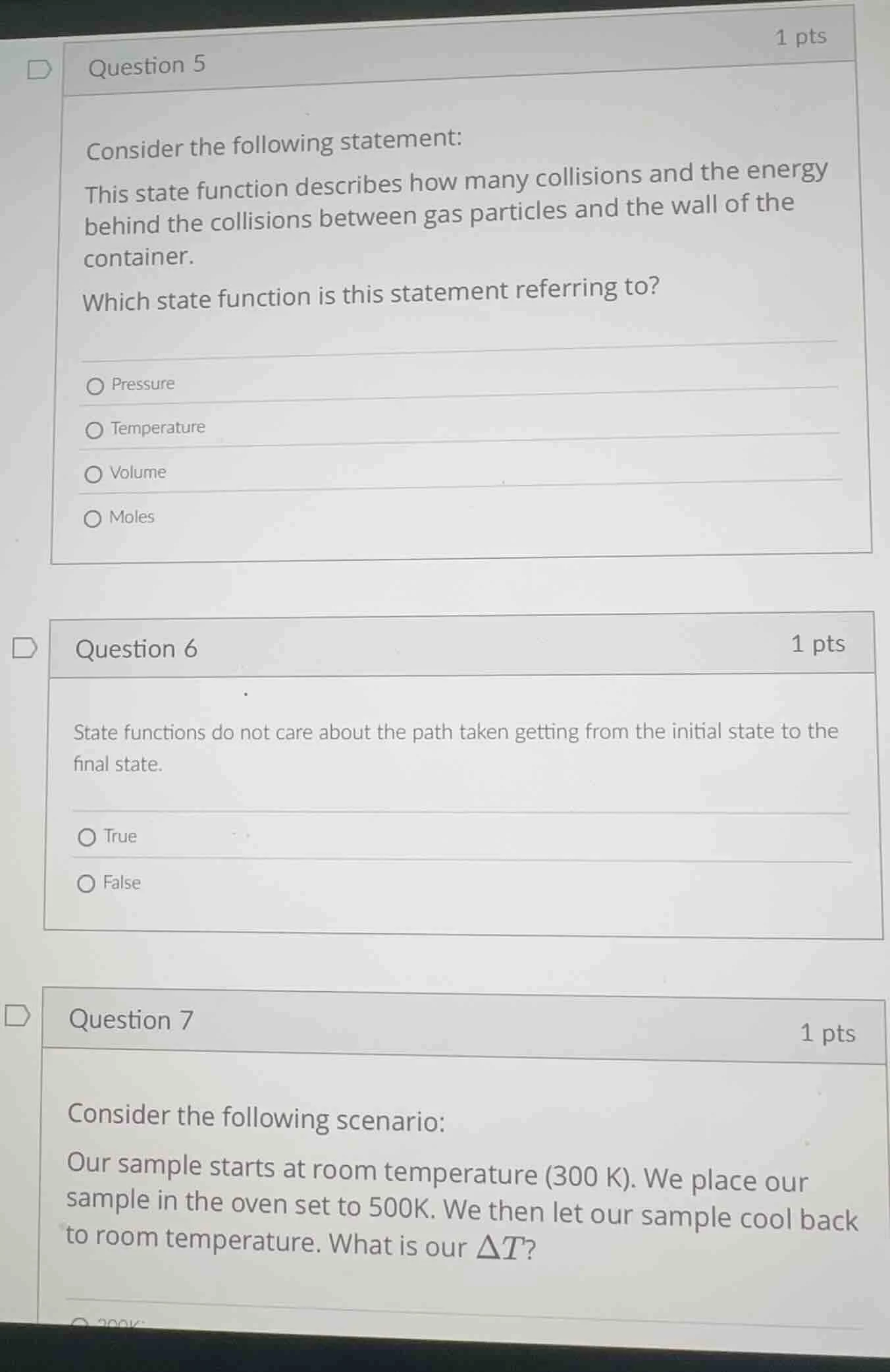 question 5 1 pts consider the following statement: this state function …