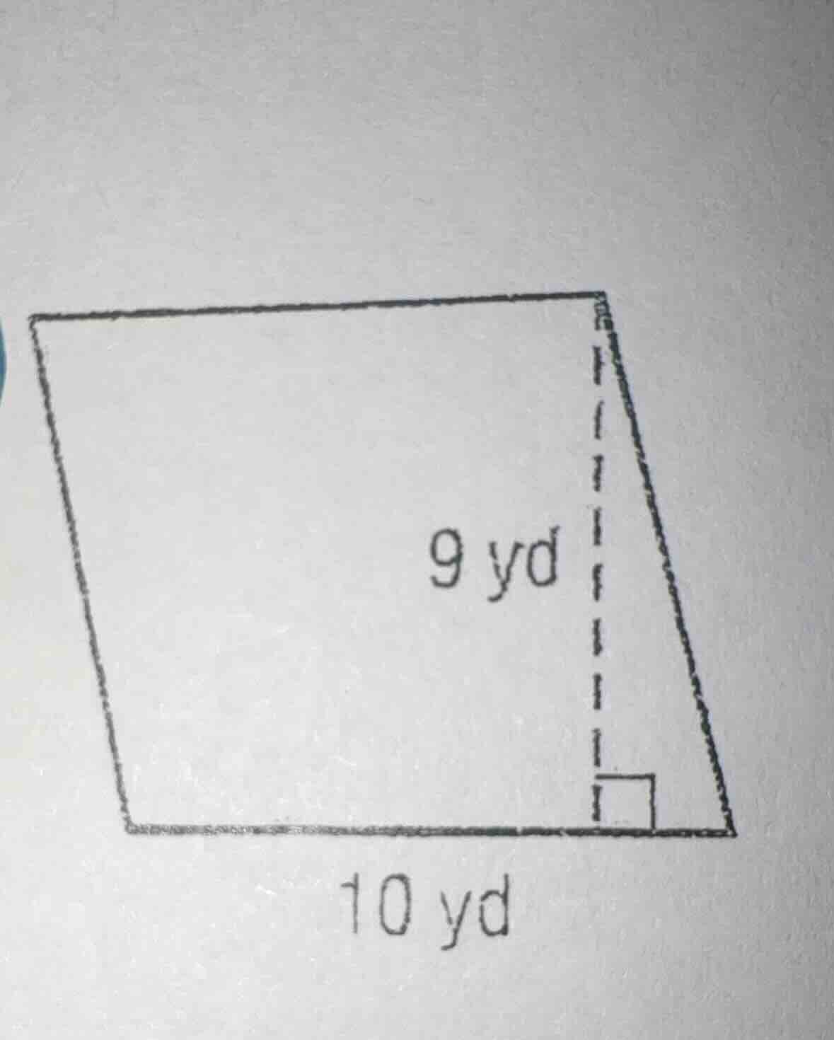 （the image shows a trapezoid with a base of 10 yd and a height of 9 yd.…