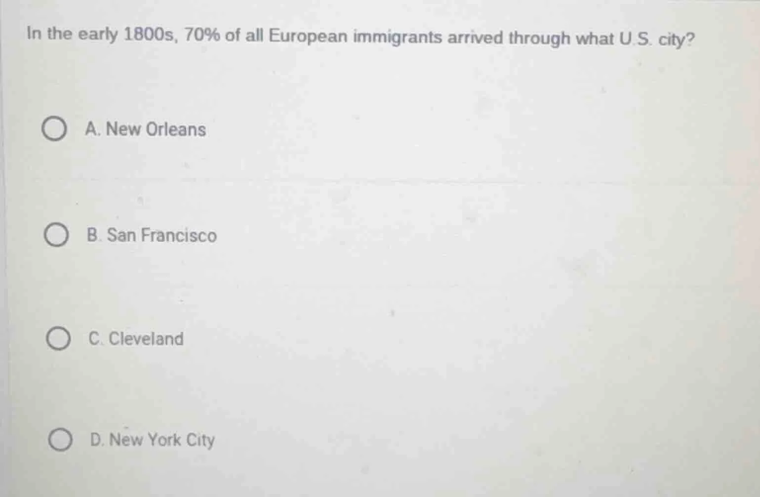 in the early 1800s, 70% of all european immigrants arrived through what…