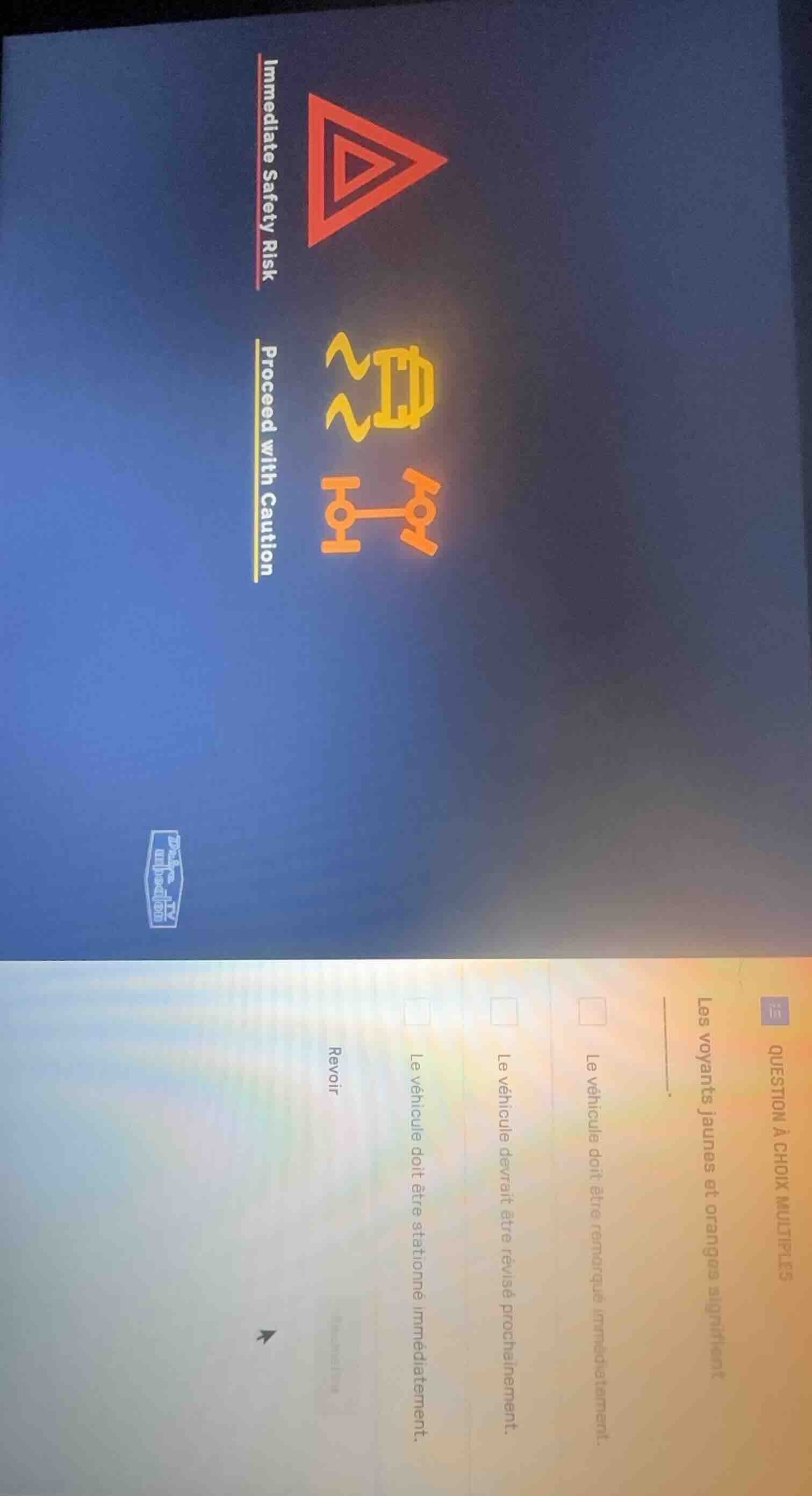 question à choix multiples les voyants jaunes et oranges signifient ___…