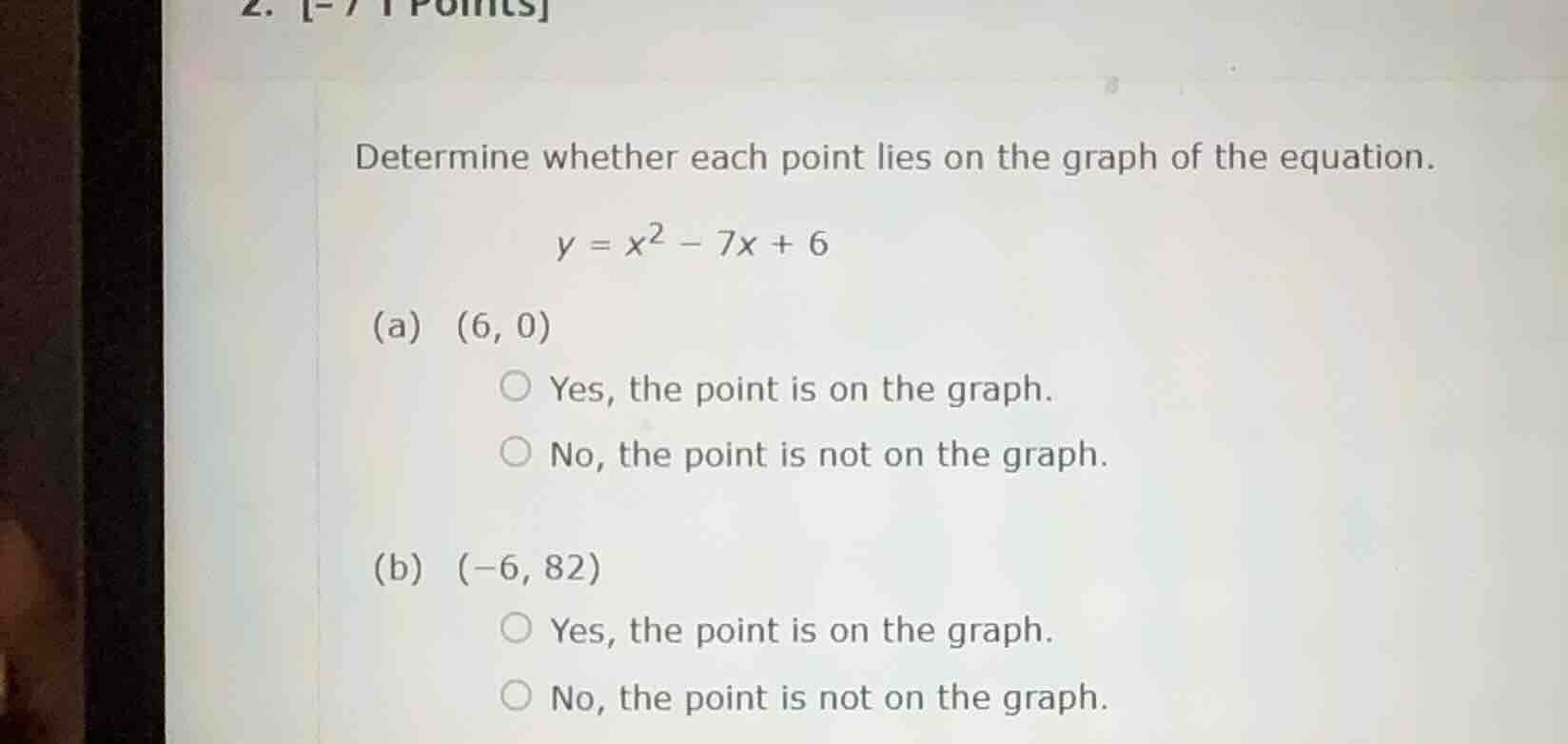 determine whether each point lies on the graph of the equation. $y = x^…