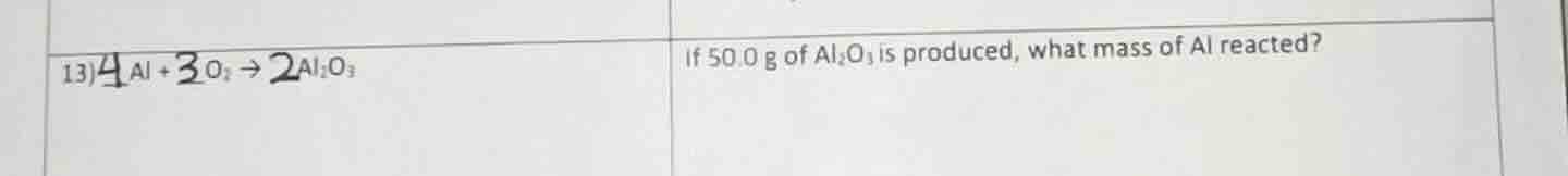 13) \\(\\boldsymbol{4}\\) al + \\(\\boldsymbol{3}\\) \\(\\ce{o_2}\\) \\…