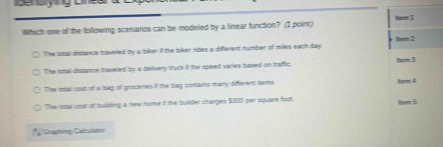 which one of the following scenarios can be modeled by a linear functio…