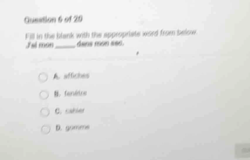 question 6 of 20 fill in the blank with the appropriate word from below…