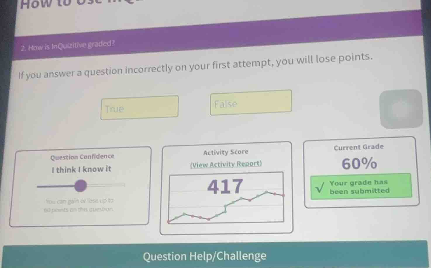 2. how is inquizitive graded? if you answer a question incorrectly on y…