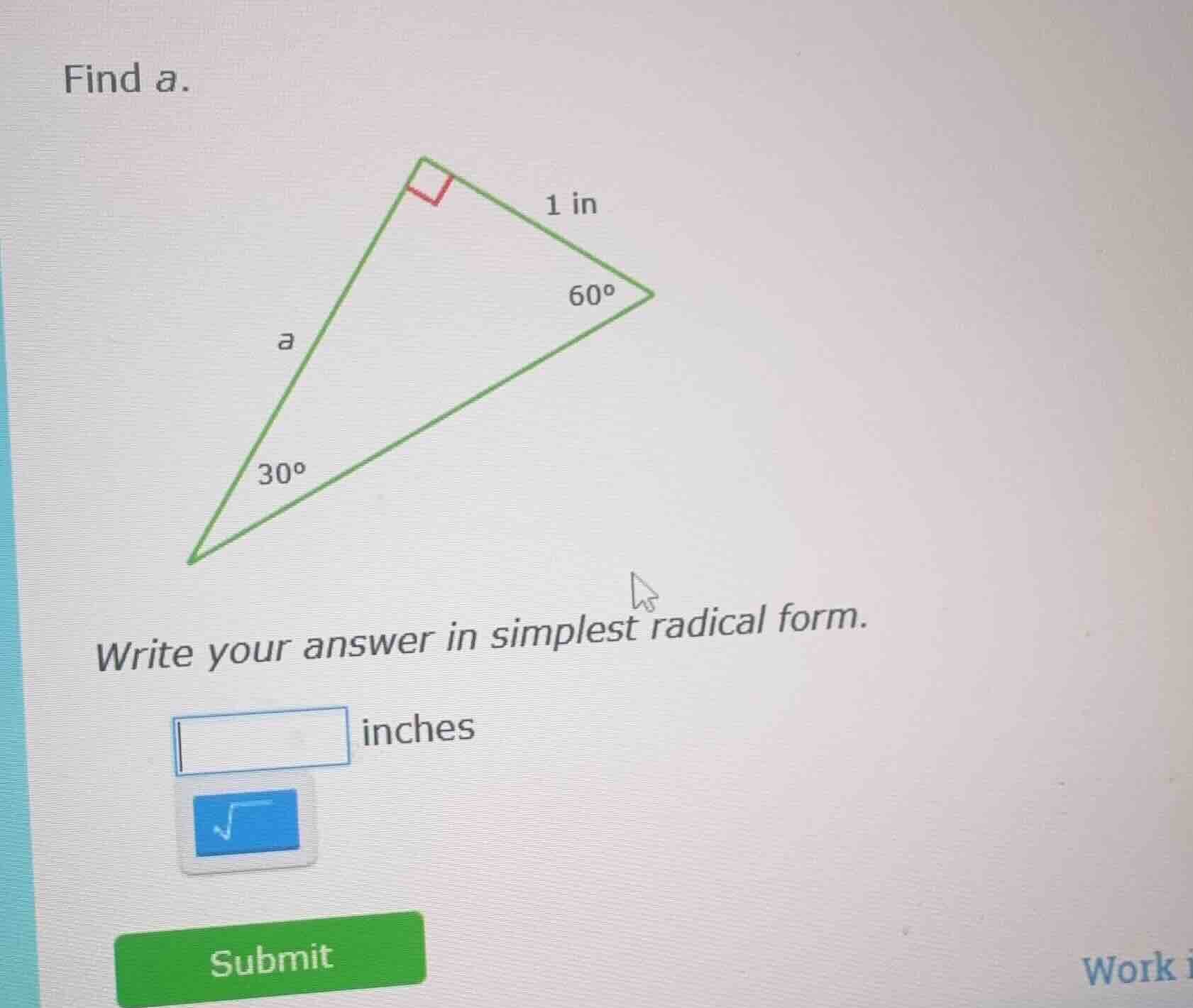 find a. write your answer in simplest radical form. inches