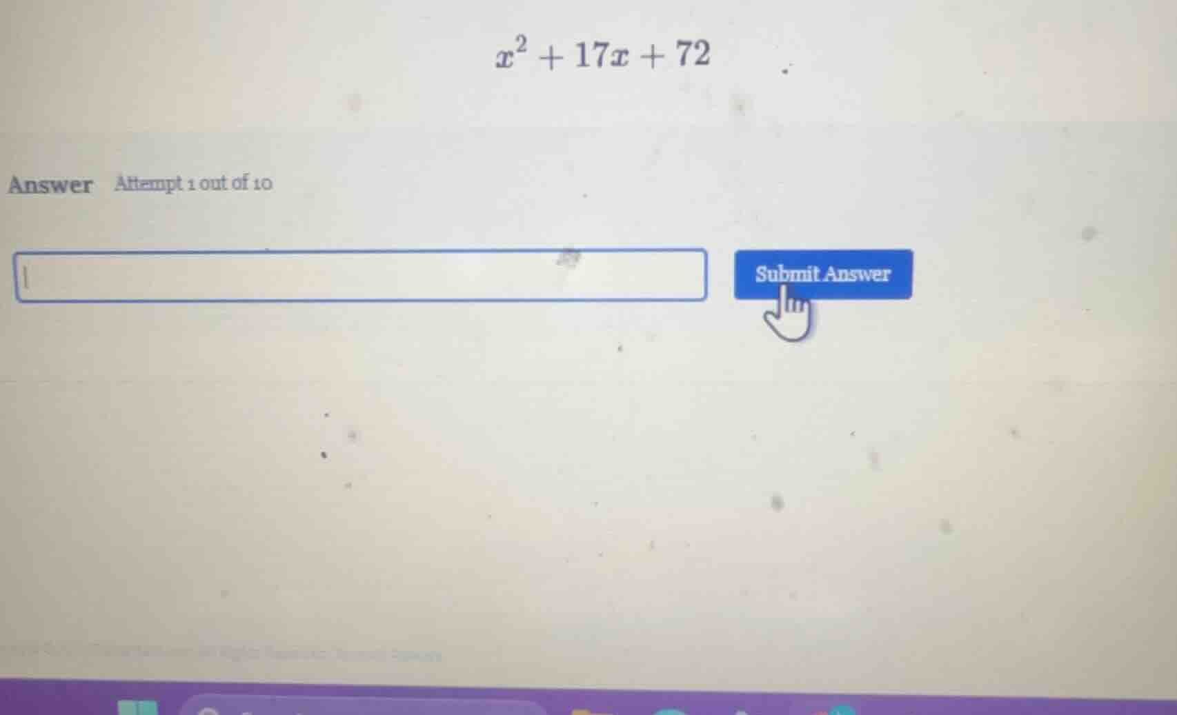 x² + 17x + 72 answer attempt 1 out of 10 submit answer