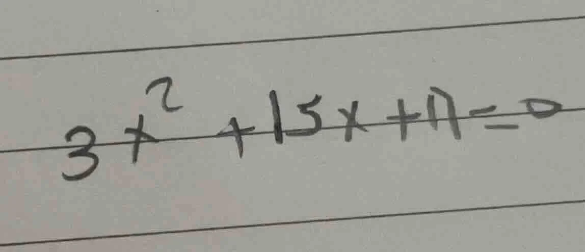 3x² + 15x + 11 = 0