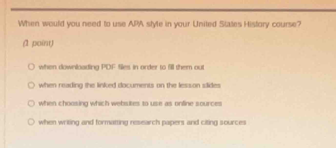 when would you need to use apa style in your united states history cour…