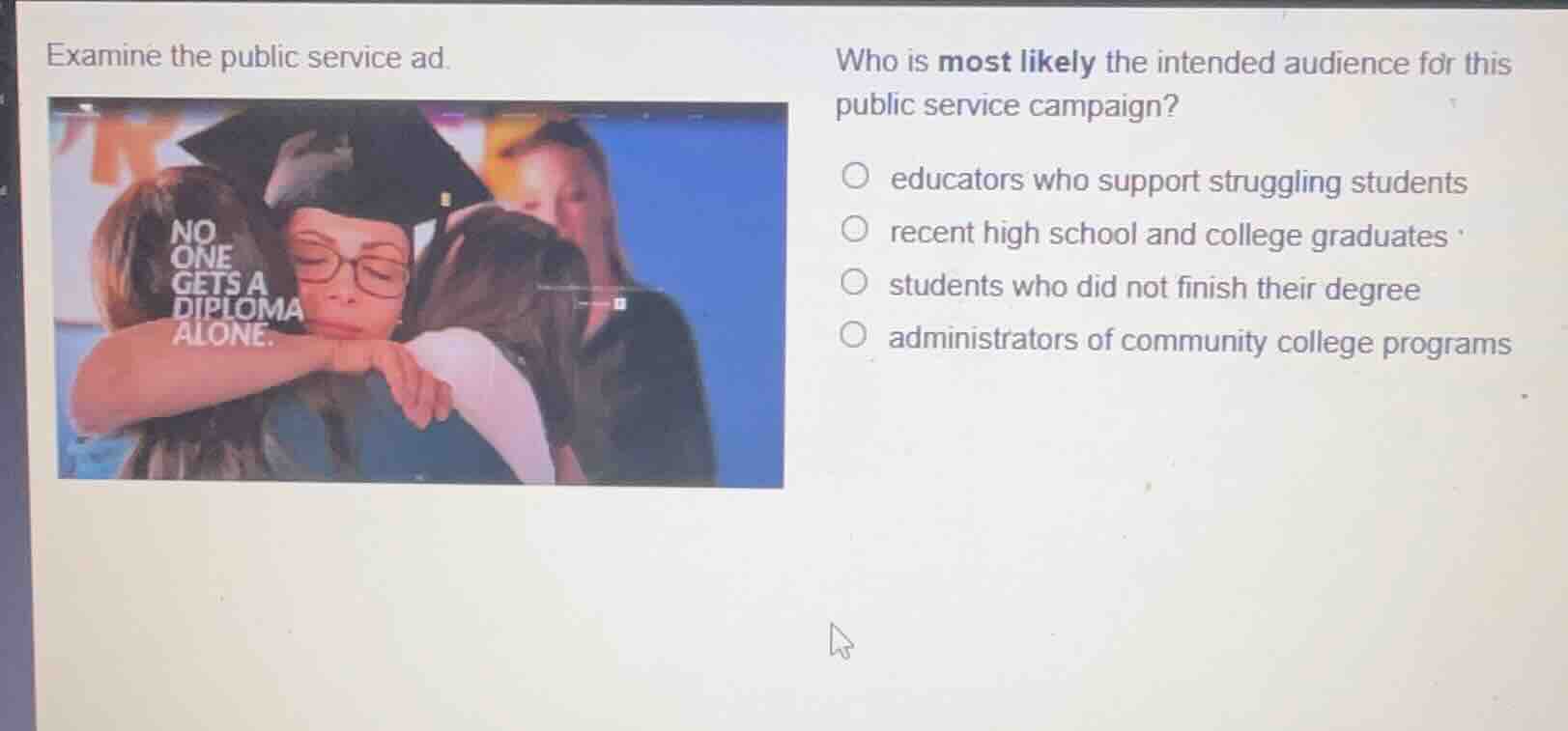 examine the public service ad. who is most likely the intended audience…
