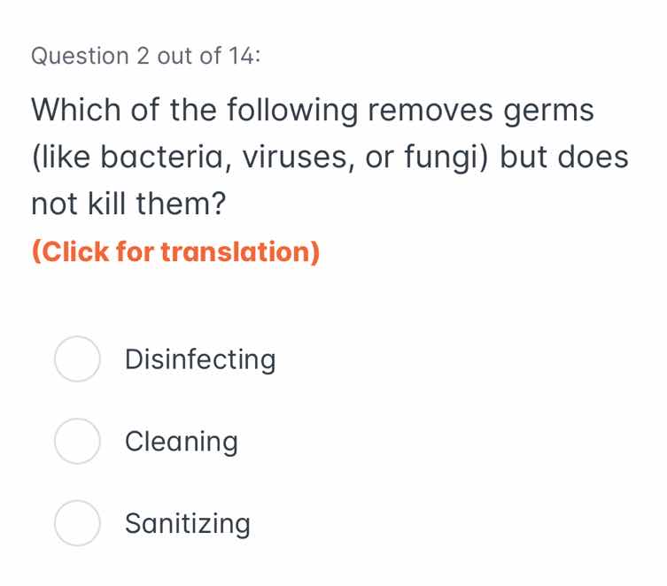 question 2 out of 14: which of the following removes germs (like bacter…