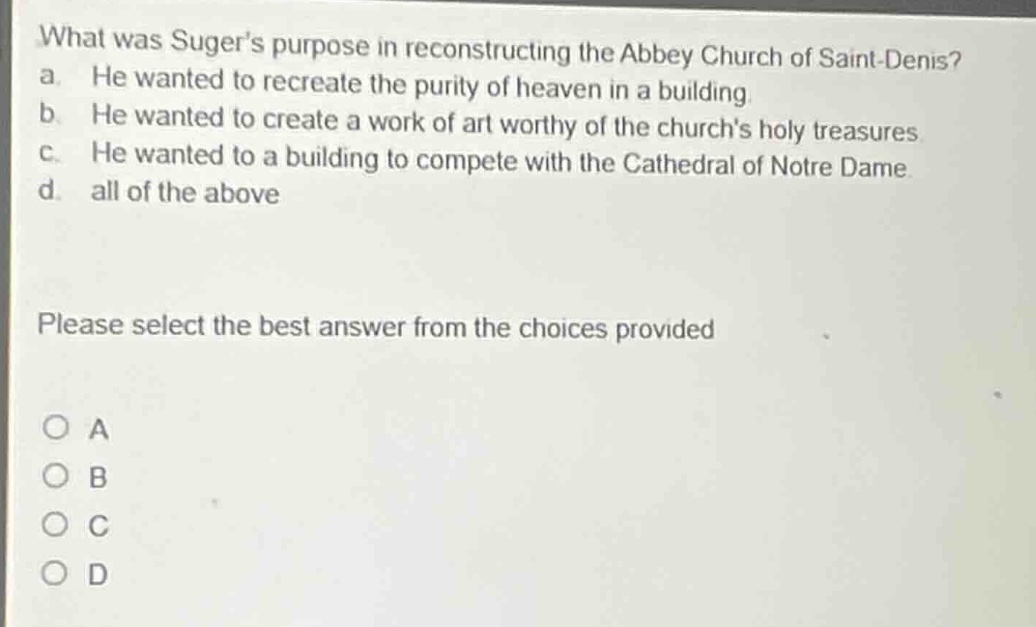what was sugers purpose in reconstructing the abbey church of saint-den…