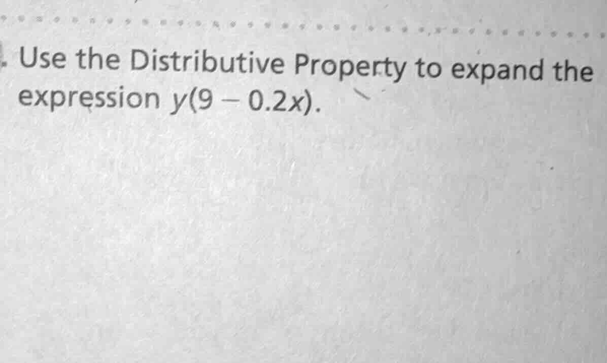 use the distributive property to expand the expression ( y(9 - 0.2x) ).
